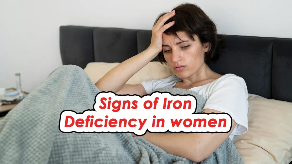 Signs of iron deficiency in women