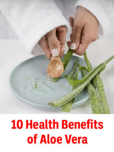 10-health-benefits-of-aloe-vera