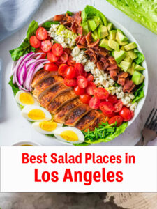 Best Salad Places in Los Angeles
