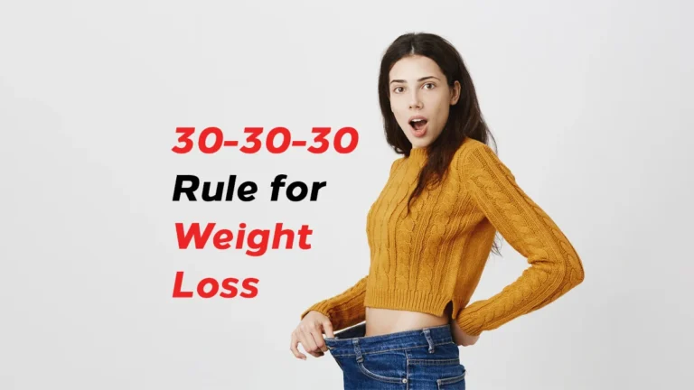 30-30-30 rule for weight loss
