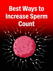 how-increase-sperm-count